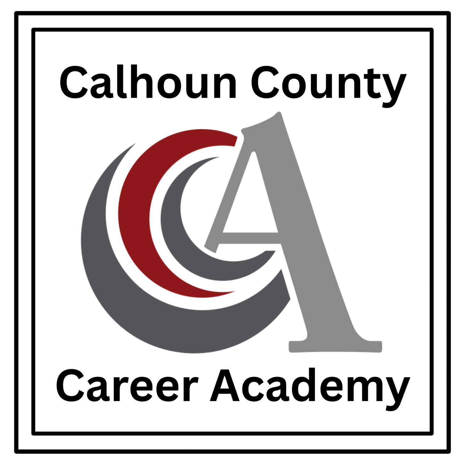 CALHOUN COUNTY CAREER ACADEMY