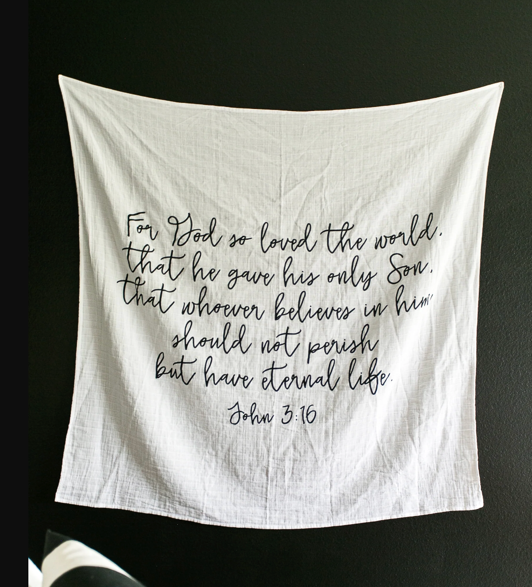 "FOR GOD SO LOVED THE WORLD" SWADDLE BLANKET (John 3:16)